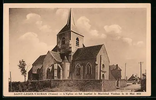 AK Saint-Leger-Vauban, L'Eglise ou fut baptiste le Marechal Vauban le 15 mai 1633