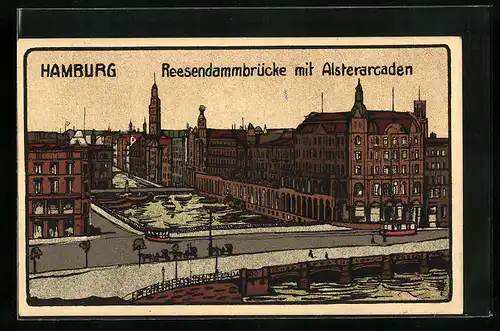 Steindruck-AK Hamburg, Reesendammbrücke mit Alsterarcaden