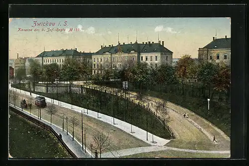 AK Zwickau, Kaserne des 9. Kgl. Sächs. Inf.-Reg. 133