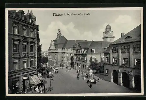 AK Plauen i. V., Neundorfer Strasse mit Strassenbahn