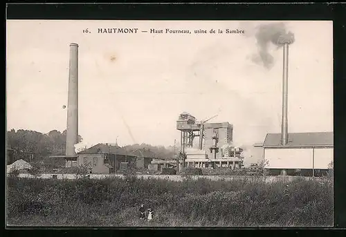 AK Hautmont, Haut Fourneau, usine de la Sambre