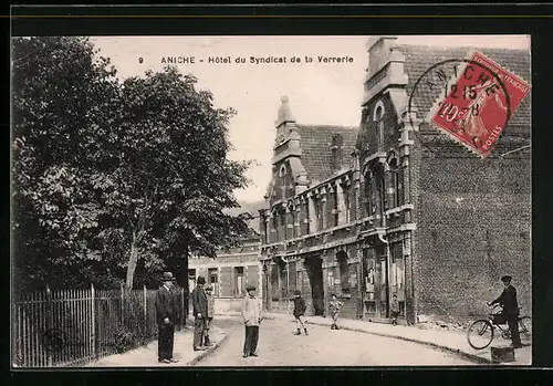 AK Aniche, Hotel du Syndicat de la Verrerie