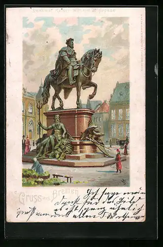 Lithographie Bremen, Denkmal Kaiser Wilhelm der Grosse