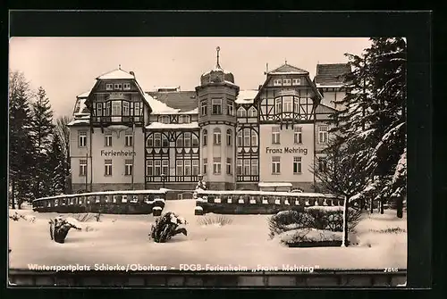 AK Schierke /Harz, FDGB-Ferienheim Franz Mehring