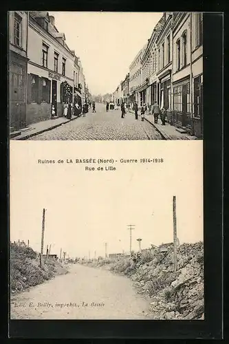 AK La Bassée, Guerre 1914-1918, Ruines, Rue de Lille