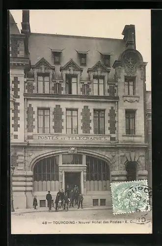AK Tourcoing, Nouvel Hotel des Postes