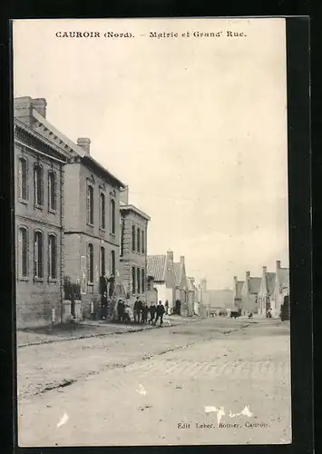 AK Cauroir, Mairie et Grand` Rue