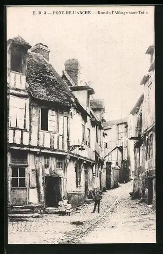 AK Pont-de-l`Arche, Rue de l`Abbaye-sans-Toile