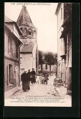 AK Quillebeuf-sur-Seine, Le Puits du Gard