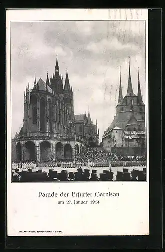 AK Erfurt, Parade der Garnison 1914 vor den Kirchen