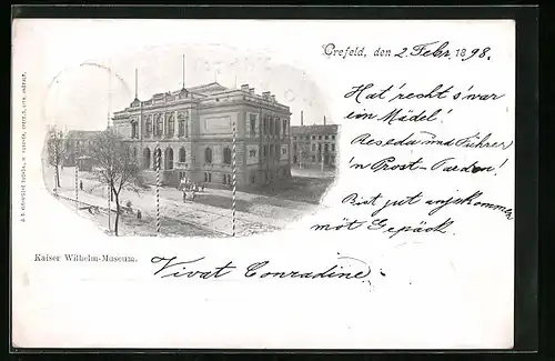 AK Crefeld, Kaiser Wilhelm-Museum mit Strassenpartie