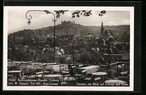 AK Coburg, Hotel, Kaffeerestaurant Kapelle, Terrasse mit Blick auf Coburg und Veste