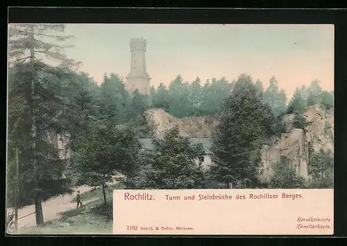 AK Rochlitz, Turm und Steinbrüche des Rochlitzer Berges