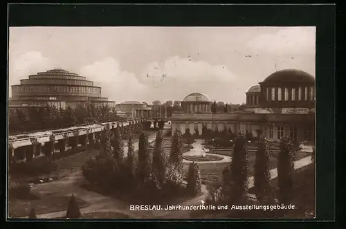 AK Breslau, Jahrhunderthalle und Ausstellungsgebäude