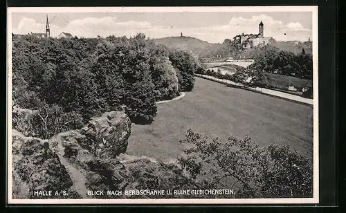 AK Halle a. S., Blick nach Bergschänke und Ruine Giebichenstein