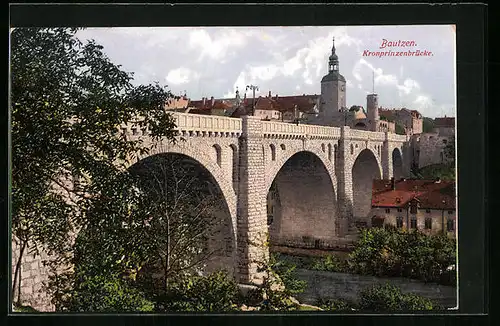 AK Bautzen, Kronprinzenbrücke