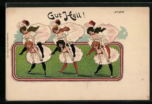 Künstler-AK Bruno Bürger & Ottillie Nr. 1879: Gut Heil! Tänzerinnen in Röcken