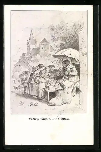 Künstler-AK Ludwig Richter: Die Obstfrau mit einer interessierten Kinderschar