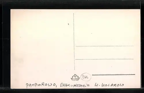 AK Pamporowo, Erholungsheim W. Kolarow