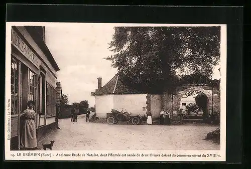 AK Le Brémien, Ancienne Etude de Notaire dont l`Entrée est ornée de deux Ormes datant du commencement du XVIIIe s.