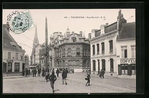 AK Tourcoing, Rue Carnot, Strassenpartie