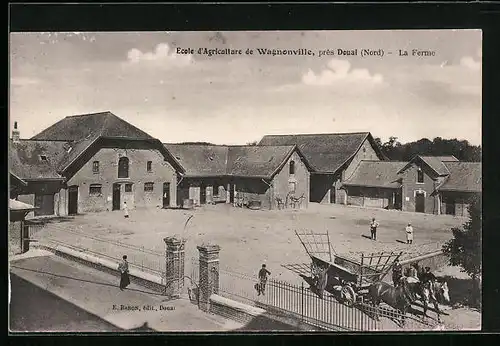 AK Douai, Ecole d`Agriculture de Wagnonville, La Ferme