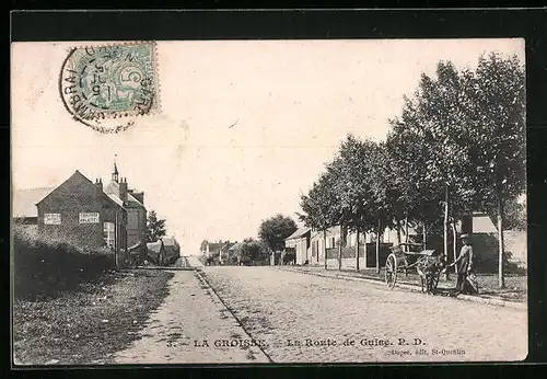 AK La Groisse, La Route de Guise