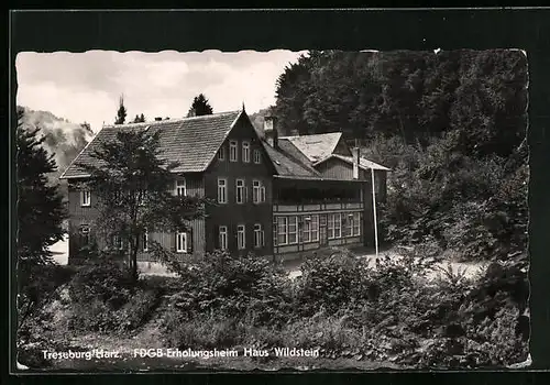 AK Treseburg /Harz, FDGB-Erholungsheim Haus Wildstein