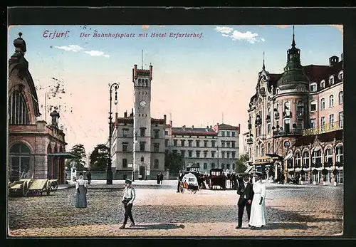 AK Erfurt, der Bahnhofsvorplatz mit dem Hotel Erfurterhof