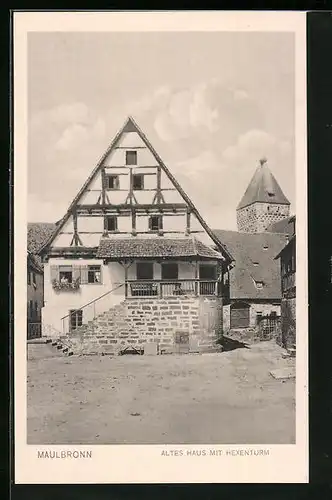 AK Maulbronn, altes Haus mit dem Hexenturm