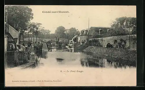 AK Condé-sur-l`Escaut, Le Pont Rouge