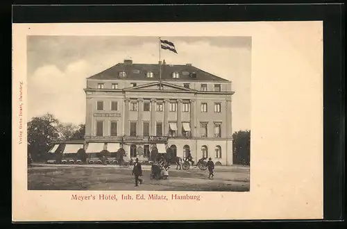 AK Hamburg, Meyer`s Hotel v. Ed. Milatz, Stephansplatz 10-12