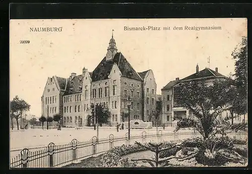 AK Naumburg, Bismarck-Platz mit dem Realgymnasium