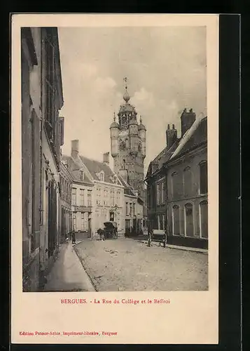 AK Bergues, La Rue du Collège et le Beffroi