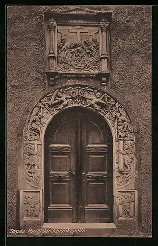 AK Torgau, Portal der Schlosskapelle