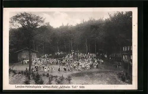 AK Witten /Ruhr, Landes-Heimatspiele, Wilhelm Tell 1926