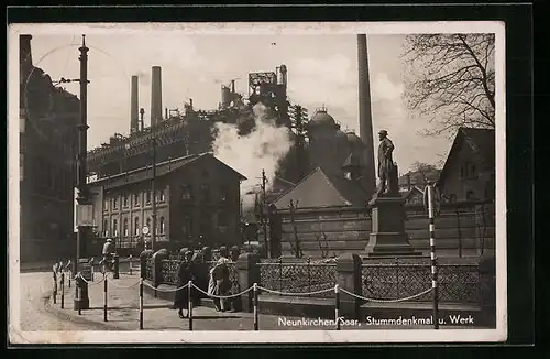 AK Neunkirchen /Saar, Stummdenkmal und Werk
