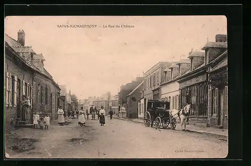 AK Sains-Richaumont, La Rue du Chateau