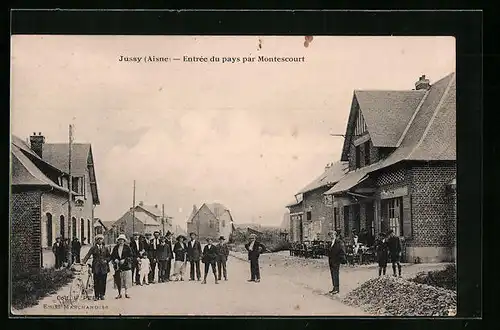 AK Jussy, Entrée du pays par Montescourt