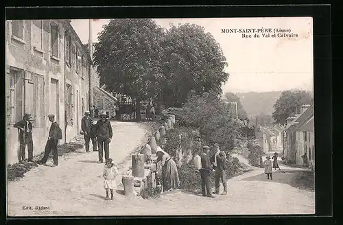 AK Mont-Saint-Père, Rue du Val et Calvaire