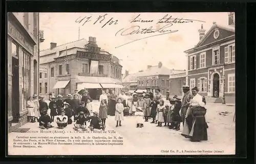 AK Vervins, Place de l`Hotel de Ville