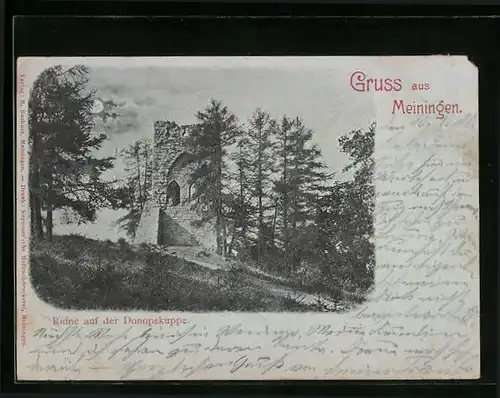 AK Meiningen /Th., Ruine auf der Donopskuppe