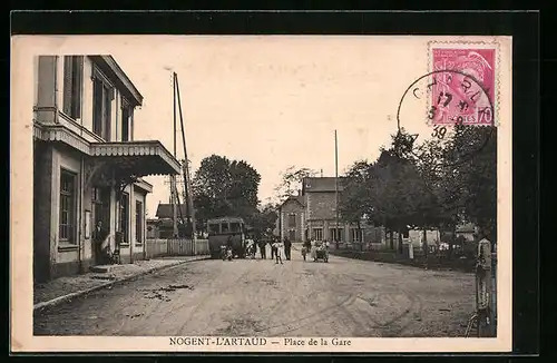 AK Nogent-l`Artaud, Place de la Gare