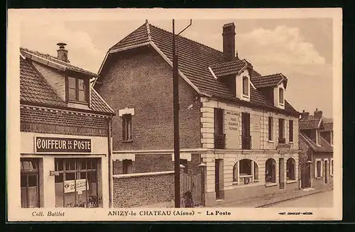 AK Anizy-le-Chateau, La Poste