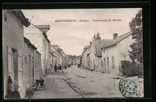 AK Neufchatel, Faubourg de Reims