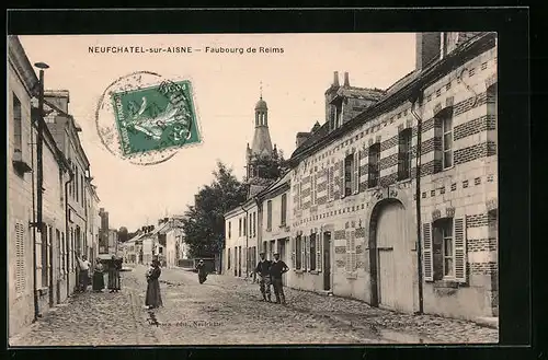 AK Neufchatel-sur-Aisne, Faubourg de Reims