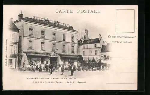 AK Chateau-Thierry, Hotel de l`Eléphant