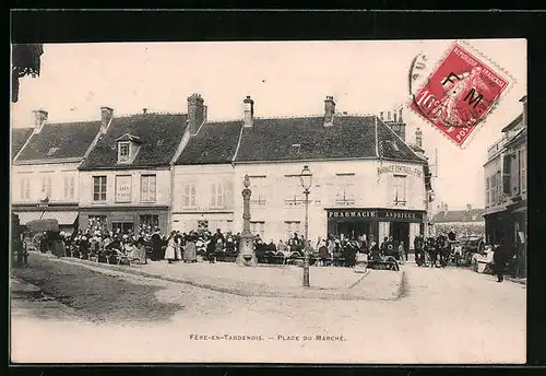 AK Fére-en-Tardenois, Place du Marché