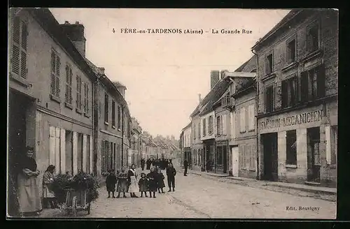 AK Fére-en-Tardenois, La Grande Rue