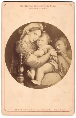 Fotografie Hanns Hanfstaengl, Dresden, Gemälde: Madonna della Sedia, nach Raphael